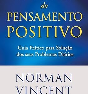 Poder do Pensamento Positivo