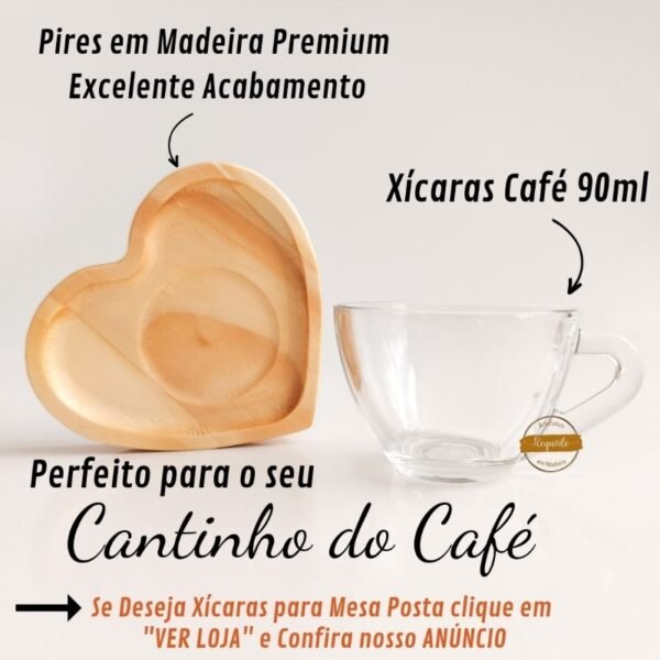 Jogo de Xícaras Cantinho do Café com Pires de Madeira - Image 4